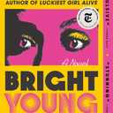 Bright Young Women: A Novel