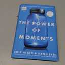 The Power of Moments: Why Certain Experiences Have Extraordinary Impact