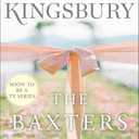 The Baxters: A Prequel (Baxter Family)