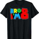 8th Birthday Boy Bro Im 8 Year Old Video Gamer Eight Bday T-Shirt, Size Kids 10