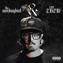 the mockingbird & THE CROW Explicit Lyrics