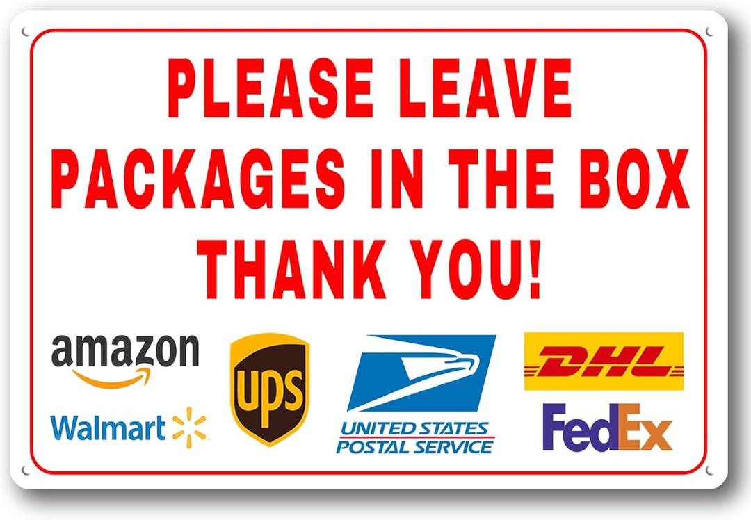 Please Leave Packages In The Box Sign Aluminum Sign - Delivery Instructions for My Packages Home, Office, Shop, Door (Leave Box, 8"x12")
