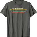 If I Go Missing, I Want Keith Morrison Apparel T-Shirt 2XL