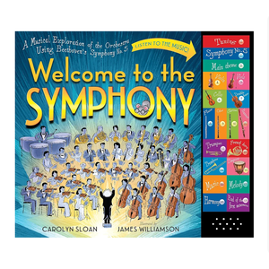 Welcome to the Symphony: A Musical Exploration of the Orchestra Using Beethoven's Symphony No. 5