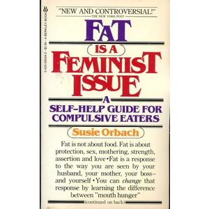 Fat Is Feminist Issue