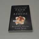 I Don't Have Enough Faith to Be an Atheist
