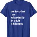 13th Birthday I'm halachically an Adult Jewish Bar Mitzvah T-Shirt Large