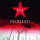 Red Holocaust
