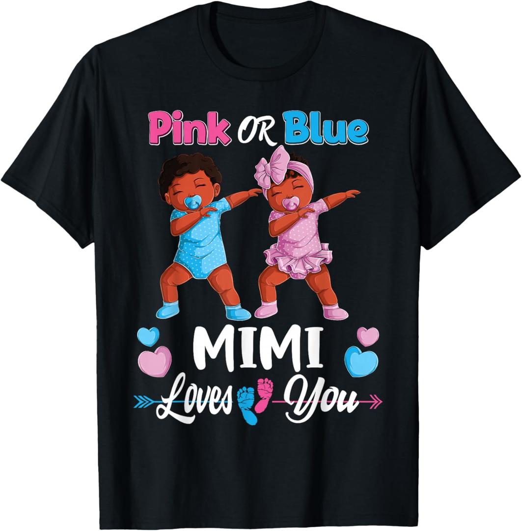 Pink Or Blue Mimi Loves You Black Baby Gender Reveal Party T-Shirt, XL