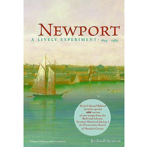 Newport: A Lively Experiment 1639-1969