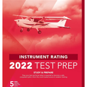 Instrument Rating Test Prep 2022: Study & Prepare: Pass your test and know what is essential to become a safe, competent pilot from the most trusted source in aviation training (ASA Test Prep Series), Paperback