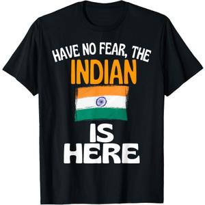 Have No Fear The Indian is Here Funny India T-Shirt, Large Size