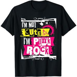 I'm Not Cute I'm Punk Rock T Shirt for Punk Rockers TShirt, Small, Black
