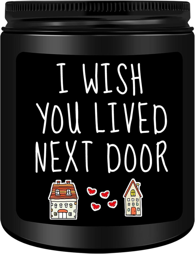 Homsolver Anniversary Birthday Valentines Unique Day Gift for Him, Friendship Gifts for Him, Men, Best Friend, Neighbors, House Warming Gifts New Home, I Wish You Lived Next Door Scented Candles