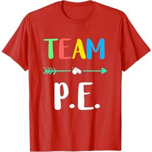 Team P.E. School Teacher PE Teacher Strong Physical Teacher Men Women Kids T-Shirt (Red), Size L