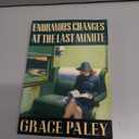 Enormous Changes at the Last Minute