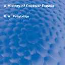A History of Postwar Russia (Routledge Revivals)