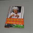 Paula Deen: It Ain't All About the Cookin'