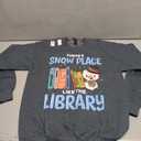 Librarian There's Snow Place Like The Library Christmas Sweatshirt, Medium