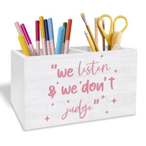 Trendy Pink Pen Holder for Desk, Mental Health Gifts Pencil Organizer, We Listen and We Don't Judge Inspirational Wooden Box Sign Desk Decor for Girls Room Therapy Office Decoration