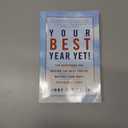 Your Best Year Yet!: Ten Questions for Making the Next Twelve Months Your Most Successful Ever