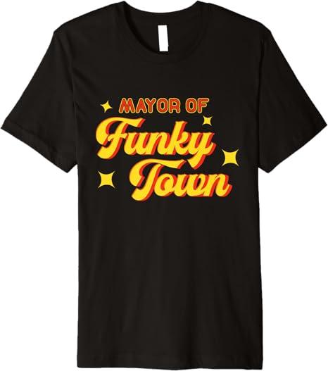 Disco Costume 70s Vintage Men Women Retro Mayor Of Funky Town T-Shirt (Small, Black)