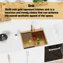 Gold 25"x22" Stainless Steel Drop-In Single Bowl Kitchen Sink - Topmount With Gold-Tone Accessories, Rack, Grid, and Drain Assembly for Modern Luxurious Look