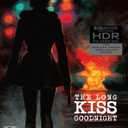 LONG KISS GOODNIGHT 4K UHD