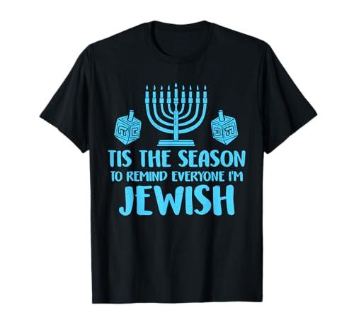 Hanukkah Remind Everyone Im Jewish Menorah Chanukah Pajama T-Shirt, Medium