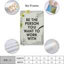 VMXWLL Be The Person You Want To Work With Canvas Wall Art Poster - Teamwork Motivational Decor for Office, Corporate and Workplace Spaces Unframed12x18inch(30x45cm)