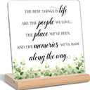 The Best Things in Life are The People We Love The Places We've Been and The Memories Quotes Inspirational Sayings Acrylic Plaque Sign, Office Home Bathroom Bedroom Living Room Desk Decor Sign, 4.5"L x 4"W