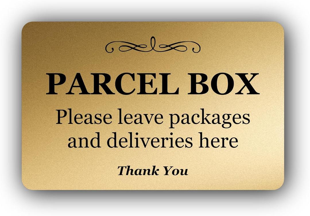 Parcel Box Sign - Manufactured from Metal. Aluminium with 3M Adhesive. Notice for Deliveries, Packages and Post. Make Sure You Dont Lose Any Mail Again