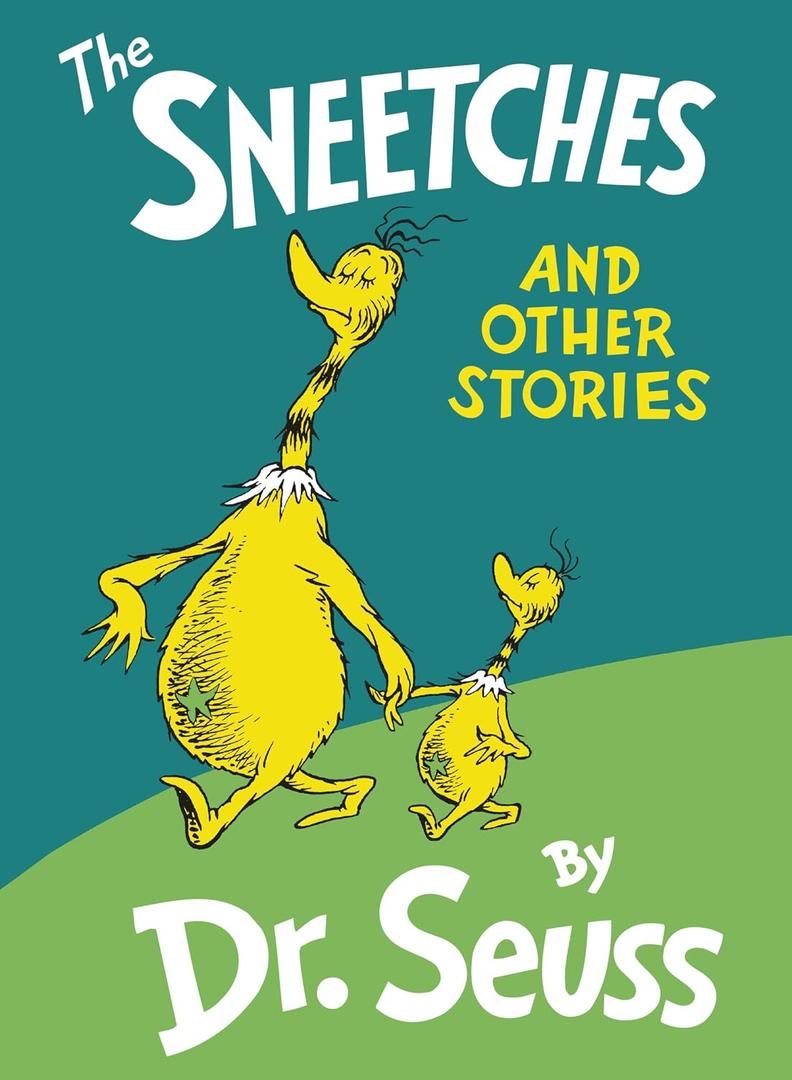 The Sneetches and Other Stories, Hardcover