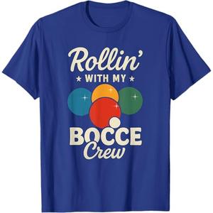 Rollin' With My Bocce Crew Bocce Ball Lover TShirt (S, Blue)