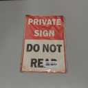 Funny PRIVATE SIGN DO NOT READ Tin Sign 12x8 Inch Vintage Metal Wall Decor for Bedroom, Office, Man Cave, Dorm or Bar (NOread)