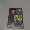 Rich Dad, Poor Dad What The Rich Teach Their Kids About Money--That The Poor & The Middle Class Do Not! (Paperback, 2000), Book