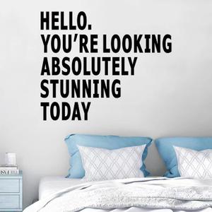 Inspirational Quotes Bathroom Wall Decals : Women Beautiful Home Positive Vinyl Art Wall Stickers - Living Room Bedroom Kitchen Family Wall Decor - Hello You Look Great Today 24" X 20" (Large)