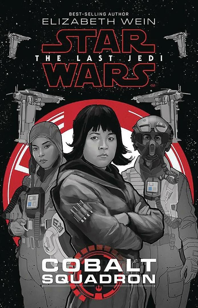 Star Wars: The Last Jedi Cobalt Squadron, Hardcover