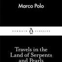 Travels in the Land of Serpents and Pearls (Little Black Classics) by Marco Polo (2015-02-26) (Paperback)
