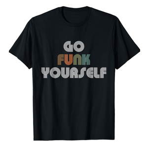 Got Funk Yourself Music Design With Retro Vintage 70s T-Shirt XXL