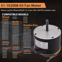51-102008-03 Fan Motor, Replaces for Rheem 51-102500-04 51-101774-03 Motor