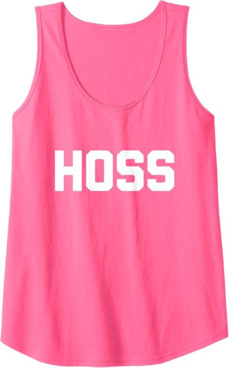 Hoss T-Shirt funny saying sarcastic novelty humor cute cool Tank Top (Pink, XL)