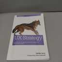 UX Strategy: How to Devise Innovative Digital Products that People Want