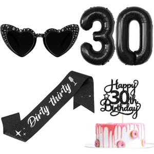 Dirty 30th Birthday Decorations Women - 5 Pcs Black Sash Sunglasses Cake Topper Glasses Number Foil Balloons Thirty Decor For Her 30 Year Old Party Gifts Favors