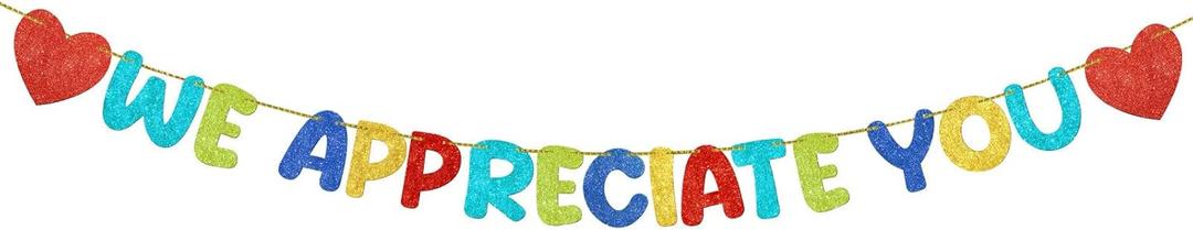 Fulmoon Pre Strung We Appreciate You Glitter Banner Appreciation Week Party Decoration for Employee Doctor Nurse Parents Teacher Coworker Staff Thank You Sign Party Decorations(Colorful)