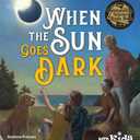 When the Sun Goes Dark
