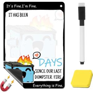 Dumpster Fire Desk Accessories Magnetic Dry Erase Board Emotional Support Decorative Signs, Count Days Since Chaos, Gifts for Office Coworker Nurse Teacher (Blue, Black Marker Pen Set)