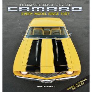 The Complete Book of Chevrolet Camaro, Revised and Updated 3rd Edition: Every Model since 1967 (Complete Book Series) {Kindle}