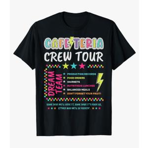 Cafeteria Crew Tour Lunch Lady Dream Team Back To School T-Shirt, Black,  L