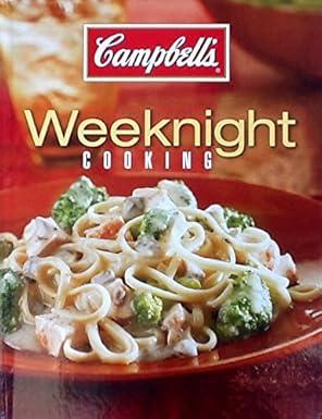 Campbell's Weeknight Cooking Hardcover